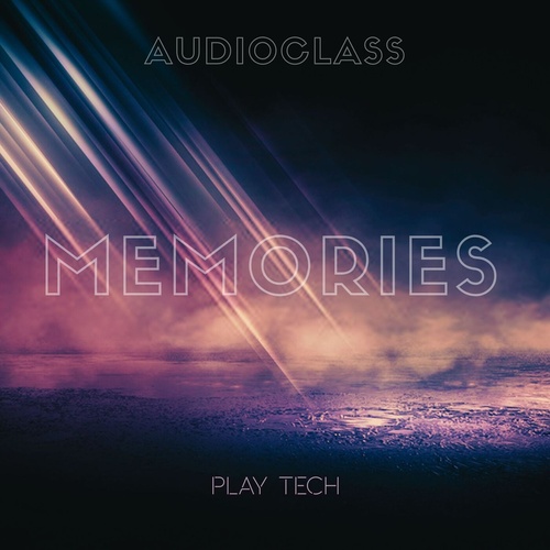 AudioClass - Memories [PLAYTECH21]